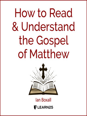 cover image of How to Read and Understand the Gospel of Matthew